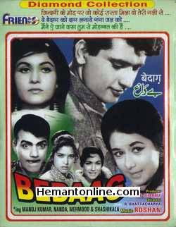 Bedaag 1965 Manoj Kumar, Nanda, Mehmood, Shashikala