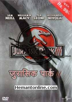 Jurassic Park 3 2001 Hindi Tamil Sam Neill, William H. Macy, Tea Leoni, Alessandro Nivola, Trevor Morgan, Michael Jeter, John Diehl, Bruce A. Young, Laura Dern, Taylor Nichols,