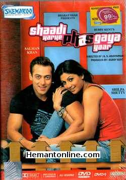 Shaadi Karke Phas Gaya Yaar 2006 Salman Khan, Shilpa Shetty, Reema Lagoo, Asif Sheikh, Mohnish Behl, Shakti Kapoor, Sudha Chandran, Shoma Anand