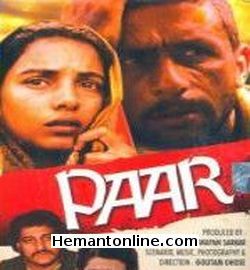 Paar 1985 Naseeruddin Shah, Shabana Azmi, Utpal Dutt, Mohan Agashe, Om Puri, Anil Chatterjee