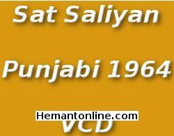 Sat Saliyan Punjabi 1964 Indra, Ravindra Kapoor, Gopal Singh