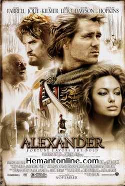 Vishwa Vijeta - Alexander 2004 Hindi Colin Farrell, Angelina Jolie, Van Kilmer, Jared Leto, Rosario Dawson, Anthony Hopkins