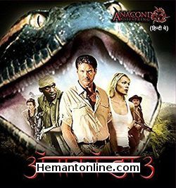 Anaconda 3 2008 Hindi David Hasselhoff, Crystal Allen, Ryan McCluskey, Patrick Regis, Anthony Green, John Rhys Davies