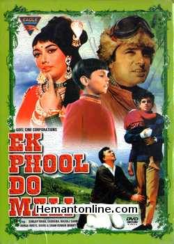 Ek Phool Do Mali 1969 Sanjay Khan, Sadhana, Balraj Sahni, Durga Khote, David, Sham Kumar (Bobby)