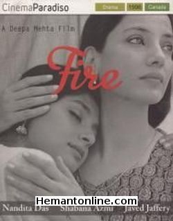 Fire 1998 Shabana Azmi, Nandita Das, Karishma Jhalani, Ramajeet Kaur, Dilip Mehta, Javed Jaffery