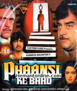 Phaansi Ke Baad 1985 Shatrughan Sinha, Hema Malini, Shakti Kapoor, Amrish Puri