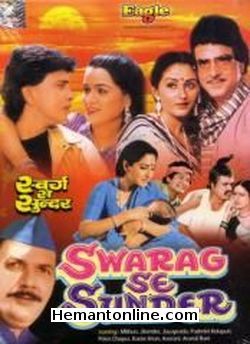 Swarg Se Sunder 1986 Mithun Chakraborty, Jeetendra, Jayapradha, Padmini Kolhapure, Prem Chopra, Kader Khan, Asrani, Aruna Irani, Shoma Anand, Bharat Bhushan