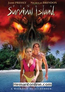 Pinata Survival Island 2002 Hindi Nicholas Brendon, Jaime Pressly, Eugene Byrd, Casey Fallo, Nate Richert, Garrett Wang, Lara Wickes, Ed Gale, Julia Mendoza, Aeryk Egan