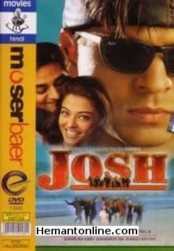 Josh 2000 Shahrukh Khan, Aishwarya Rai, Chandrachur Singh, Sharad Kapoor