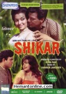 Shikar 1968 Dharmendra, Asha Parekh, Sanjeev Kumar, Helen, Rehman, Johny Walker, Bela Bose