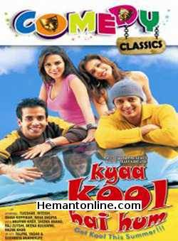 Kya Kool Hai Hum 2005 Tusshar Kapoor, Ritesh Deshmukh, Isha Koppikar, Neha Dhupia, Anupam Kher, Shoma Anand, Raj Zutshi, Neena Kulkarni, Razak Khan, Rajpal Yadav, Sushmita Mukherjee