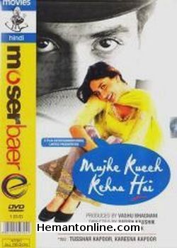 Mujhe Kucch Kehna Hai 2001 Tusshar Kapoor, Kareena Kapoor