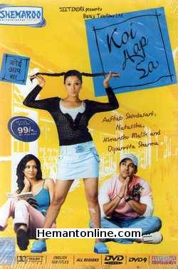 Koi Aap Sa 2005 Aaftab Shivdasani, Natasha, Himanshu Malik, Dipannita Sharma, Chetan Hansraj