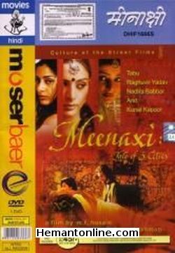 Meenaxi Tale of 3 Cities 2004 Tabu, Raghuvir Yadav, Nadira Babbar, Kunal Kapoor