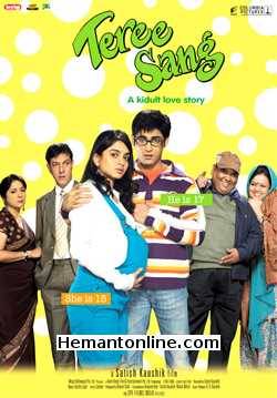 Teree Sang 2009 Ruslaan Mumtaz, Rajat Kapoor, Neena Gupta, Sushmita Mukherjee, Satish Kaushik