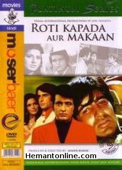 Roti Kapada Aur Makaan 1974 Shashi Kapoor, Manoj Kumar, Amitabh Bachchan, Zeenat Aman, Moushumi Chatterjee