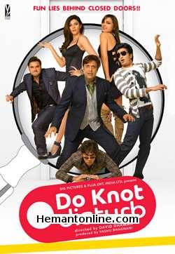 Do Knot Disturb 2009 Govinda, Ritesh Deshmukh, Lara Dutta, Sushmita Sen, Ranvir Shorey, Rajpal Yadav, Sohail Khan