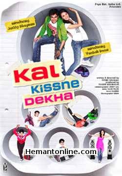 Kal Kisne Dekha 2009 Jackky Bhagnani, Vaishali Desai, Rishi Kapoor, Archana Puran Singh