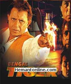 Bengal Tiger 2001 Mithun Chakraborty, Roshni Jaffery, Vinita, Pramod Moutho, Shakti Kapoor