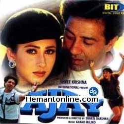 Ajay 1996 Sunny Deol, Karishma Kapoor, Kiran Kumar, Suresh Oberoi, Mohnish Behl, Sadashiv Amrapurkar