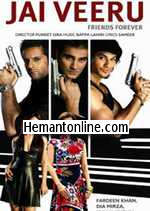 Jai Veeru Friends Forever 2009