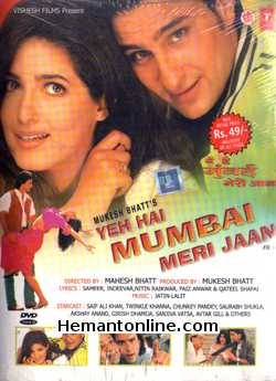 Yeh Hai Mumbai Meri Jaan 1999 Saif Ali Khan, Twinkle Khanna, Chunkey Pandey, Saurabh Shukla, Akshay Anand, Girish Dhamija, Sanjiva Vats, Avtaar Gill