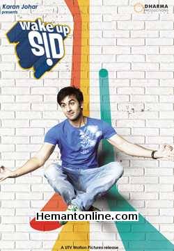 Wake Up Sid 2009 Ranbir Kapoor, Konkona Sen Sharma, Rahul Khanna, Anupam Kher, Shika Talsania, Supriya Pathak, Namit Das, Kashmira Shah, Rahul Pendkalkar, Shruti Bapna, Kainaz Modiwal