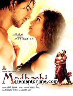 Madhoshi 2004 John Abraham, Bipasha Basu, Priyanshu Chatterjee, Shweta Tiwari, Nandita Puri, Smita Jaykar, Rajeev Verma, Anang Desai, Vikram Gokhale, Monish, Paakhi, Adi Irani