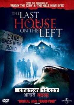 Aakhri Badla- The Last House On The Left 2009 Hindi Tony Goldwyn, Monica Potter, Garret Dillahunt, Aaron Paul, Spencer Treat Clark, Riki Lindhome, Martha MacIsaac, Sara Paxton, Michael Bowen, Joshua Cox, Usha