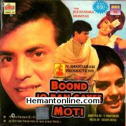 Boond Jo Ban Gayee Moti 1967 Jeetendra, Mumtaz