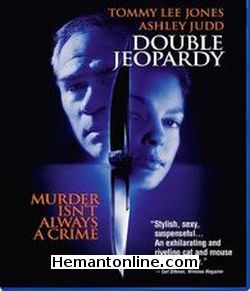 Dohri Saazish - Double Jeopardy 1999 Hindi Tommy Lee Jones, Ashley Judd, Benjamin Weir, Jay Brazeau, Bruce Greenwood, John Maclaren, Ed Evanko, Annabeth Gish, Bruce Campbell, Brennan Elliott, Angela Schneider, Michael Gaston, Gillian Barber, Tom McBeath, David