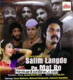 Salim Langde Pe Mat Ro 1990 Pavan Malhotra, Makrand Deshpande, Ashutosh Gowariker, Rajendra Gupta, Neelima Azim, Vikram Gokhale, Surekha Sikri