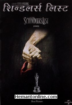 Schindlers List 1993 Hindi Liam Neeson, Ben Kingsley, Ralph Fiennes, Caroline Goodall, Jonathan Sagalle, Embeth Davidtz