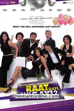 Raat Gayi Baat Gayi 2009 Rajat Kapoor, Vinay Pathak, Neha Dhupia, Iravati Harshe, Navneet Nishan, Dalip Tahil, Anu Menon