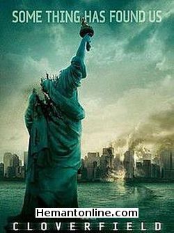 Cloverfield 2008 Hindi Lizzy Caplan, Jessica Lucas, T. J. Miller, Michael Stahl David, Mike Vogel, Odette Yustman