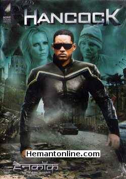 Hancock 2008 Hindi Will Smith, Charlize Theron, Jason Bateman, Jae Head, Eddie Marsan, David Mattey, Maetrix Fitten, Thomas Lennon