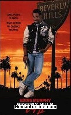 Beverly Hills Cop 2 1987 Hindi Eddie Murphy, Judge Reinhold, John Ashton, Jurgen Pronchnow, Ronny Cox, Brigitte Nielsen, Allen Garfield, Dean Stockwell, Paul Reiser, Gilbert R. Hill, Paul Guilfoyle, Robert Ridgely, Brian O Connor, Alice Adair,