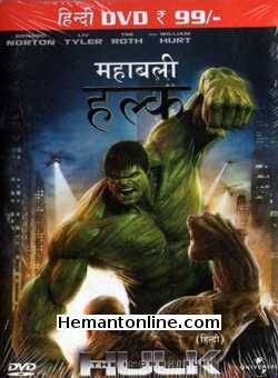 The Incredible Hulk 2008 Hindi Edward Norton, Tim Roth, Liv Tyler, William Hurt, Tim Blake Nelson, Ty Burrell, Christina Cabot, Peter Mensah, Lou Ferrigno, Paul Soles, Debora