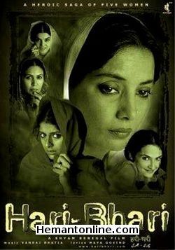 Hari Bhari 2000 Shabana Azmi, Rajit Kapoor, Rajeshwari Sachdev, Surekha Sikri, Nandita Das, Alka Trivedi, Meghna Kothari, Seema Bhargav