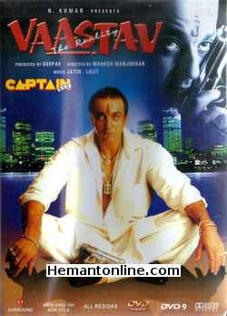 Vaastav 1999 Sanjay Dutt, Namrata Shirodkar, Mohnish Behl, Deepak Tijori, Ashish Vidyarthi, Paresh Rawal, Kashmira Shah