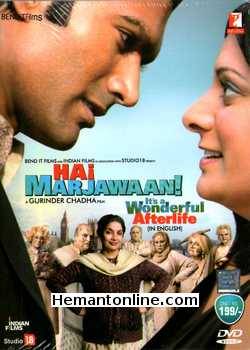 Hai Marjawaan Its a Wonderful Afterlife 2010 Shabana Azmi, Goldy Notay, Senthil Ramamurthy, Sally Hawkins, Sanjeev Bhaskar, Shaheen Khan, Jimi Mistry, Zoe Wanamaker, Mark Addy