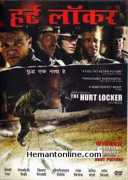 The Hurt Locker 2008 Hindi Jeremy Ranner, Anthony Mackie, Brian Geraghty, Evangeline Lilly, Ralph Fiennes, David Morse, Guy Pearce, Christian Camargo, Suhail Aldabbach