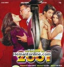 2001 Do Hazaar Ek 1998 Jackie Shroff, Dimple Kapadia, Rajat Bedi, Tabu, Suresh Oberoi, Gulshan Grover, Deven Verma, Mohan Joshi, Sharat Saxena, Navneet Nishan, Sadashiv Amrapurkar, Mukesh