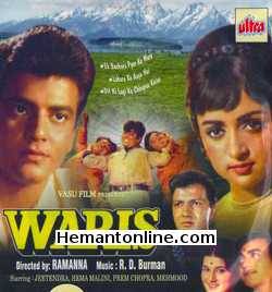 Waris 1969 Jeetendra, Hema Malini, Prem Chopra, Mehmood, Aruna Irani, Nazima, David, Kamini Kaushal, Sachin Puri, Manorama, Baby Neetu Singh, Daisy Irani