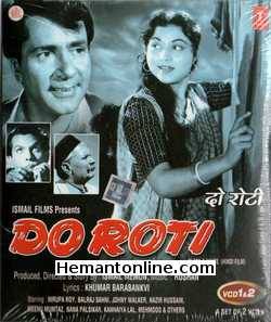 Do Roti 1957 Balraj Sahni, Nirupa Roy, Johny Walker, Nazir Hussain, Meenu Mumtaz, Nana Palsikar, Kanhaiyalal, Mehmood