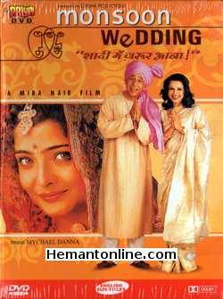 Monsoon Wedding 2001 Naseeruddin Shah, Vijay Raaz, Vasundhara Das, Pravin Dabbas, Shefali Chhaya, Lilette Dubey, Kulbhushan Kharbanda, Neha Dubey, Rajat Kapoor, Soni Razdan, Roshan Seth, Randeep Hooda, Kamini Khanna, Rahul Vohra, Jas Arora