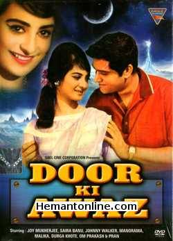 Door Ki Awaaz 1964 Joy Mukherjee, Saira Banu, Johny Walker, Manorama, Malika, Durga Khote, Om Prakash, Pran