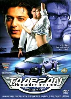 Taarzan The Wonder Car 2004 Ajay Devgan, Vatsal Seth, Ayesha Takia, Amrish Puri, Shakti Kapoor, Farida Jalal, Rajpal Yadav, Mukesh Tiwari, Pankaj Dheer, Amrit Patel, Sadashiv Amrapurkar