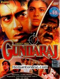 Gundaraj 1995 Ajay Devgan, Kajol, Amrish Puri, Mohnish Behl, Sharad Saxena, Anjali Jatthar, Mohan Joshi, Asrani, Sulbha Arya