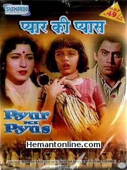 Pyar Ki Pyas 1961 Honey Irani, Nishi, Shreekant, Manmohan Krishna, Manorama, David Abraham, Yashodhra Katju, Kamal Mehra, Gopi Krishna, Lal Bahadur, Indira Bansal, Dulari